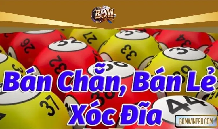 Bán chẵn bán lẻ trong Xóc Đĩa là gì? Bán chẵn bán lẻ trong Xóc Đĩa là gì?